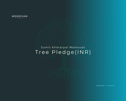 🌿 Sumit Khetarpal ~ Memovan Tree Pledge (INR)
